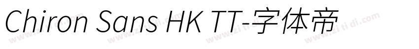 Chiron Sans HK TT字体转换
